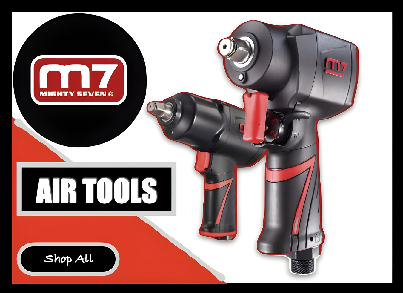 Mighty Seven Air Tools ( M7 )